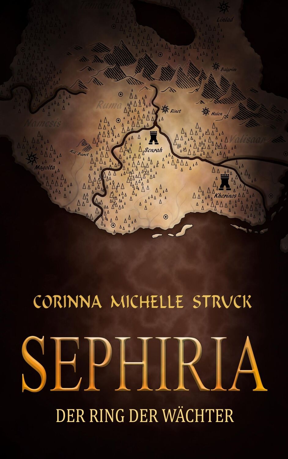 Cover: 9783752659238 | Sephiria | Der Ring der Wächter | Corinna Michelle Struck | Buch