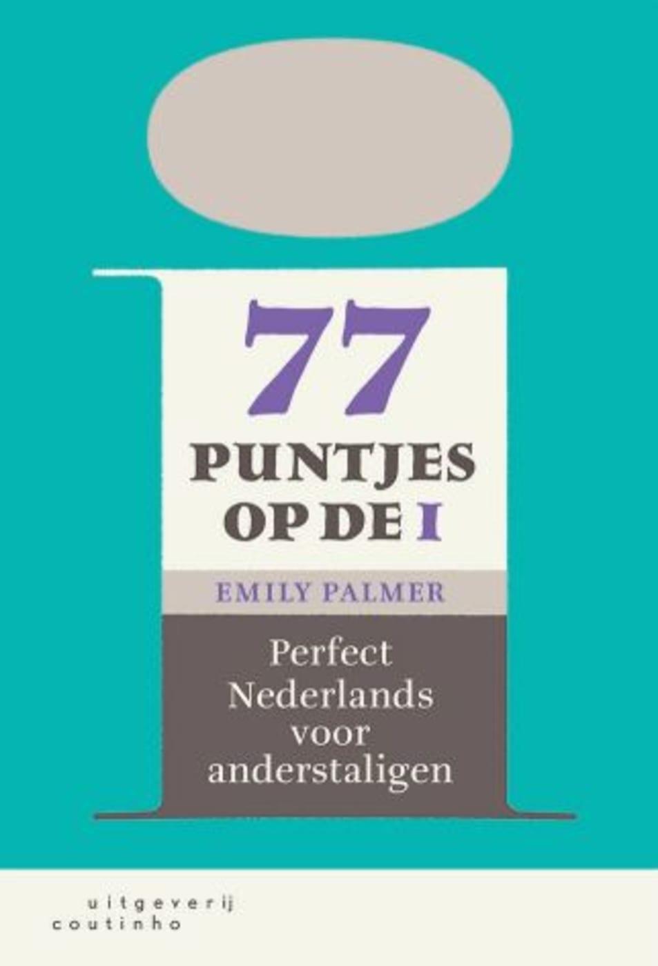 Cover: 9783125288072 | 77 puntjes op de i (B1-C1+) | Emily Palmer | Taschenbuch | 200 S.