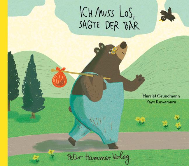 Cover: 9783779507154 | Ich muss los, sagte der Bär | Harriet Grundmann | Buch | 32 S. | 2023