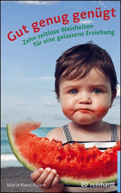 Cover: 9783497030347 | Gut genug genügt | Maria Kurz-Adam | Taschenbuch | 109 S. | Deutsch