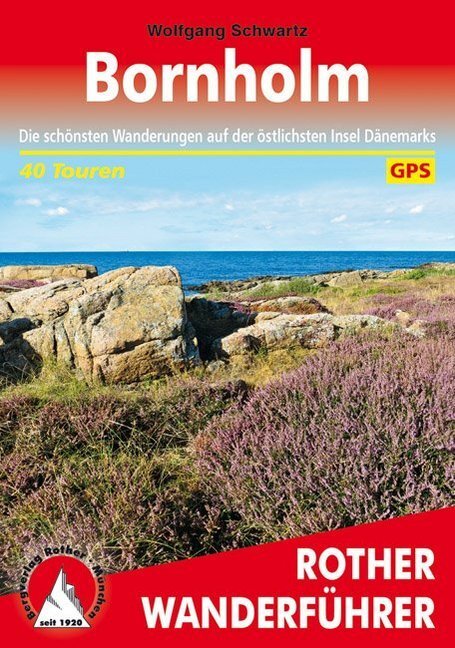 Cover: 9783763345465 | Rother Wanderführer Bornholm | Wolfgang Schwartz | Taschenbuch | 2019