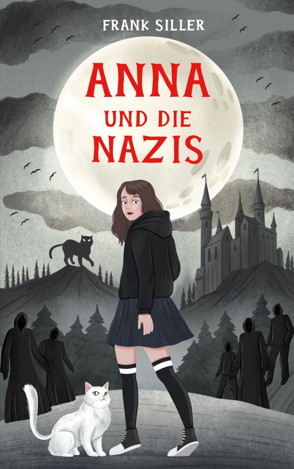 Cover: 9783759730916 | Anna und die Nazis | Frank Siller | Taschenbuch | Paperback | 342 S.