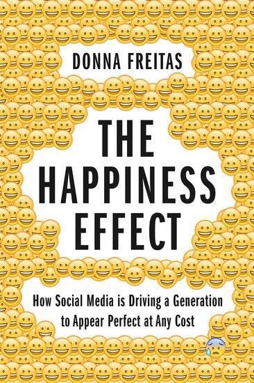 Cover: 9780190239855 | The Happiness Effect | Donna Freitas | Buch | 339 S. | Englisch | 2017