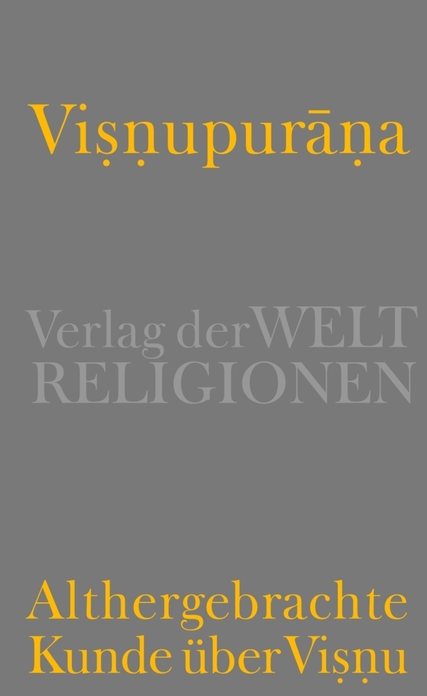 Cover: 9783458700432 | Visnupurana | Althergebrachte Kunde über Visnu | Peter Schreiner