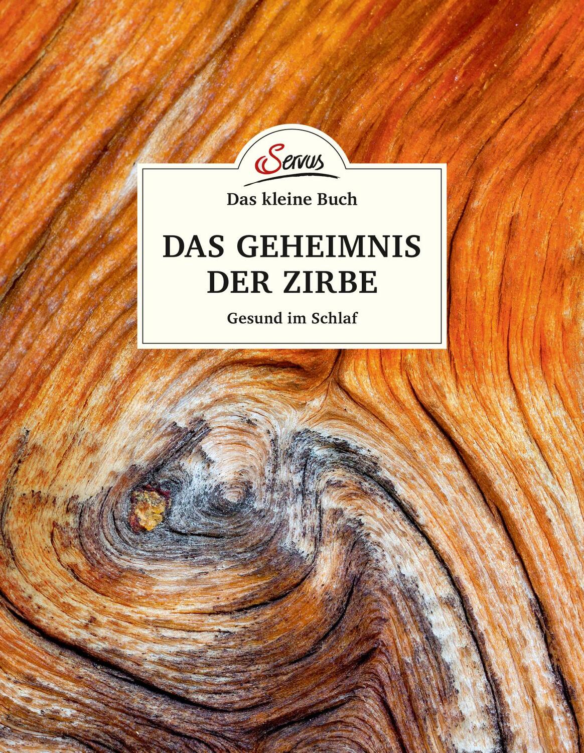 Cover: 9783710401787 | Das kleine Buch: Das Geheimnis der Zirbe | Gesund im Schlaf | Moser