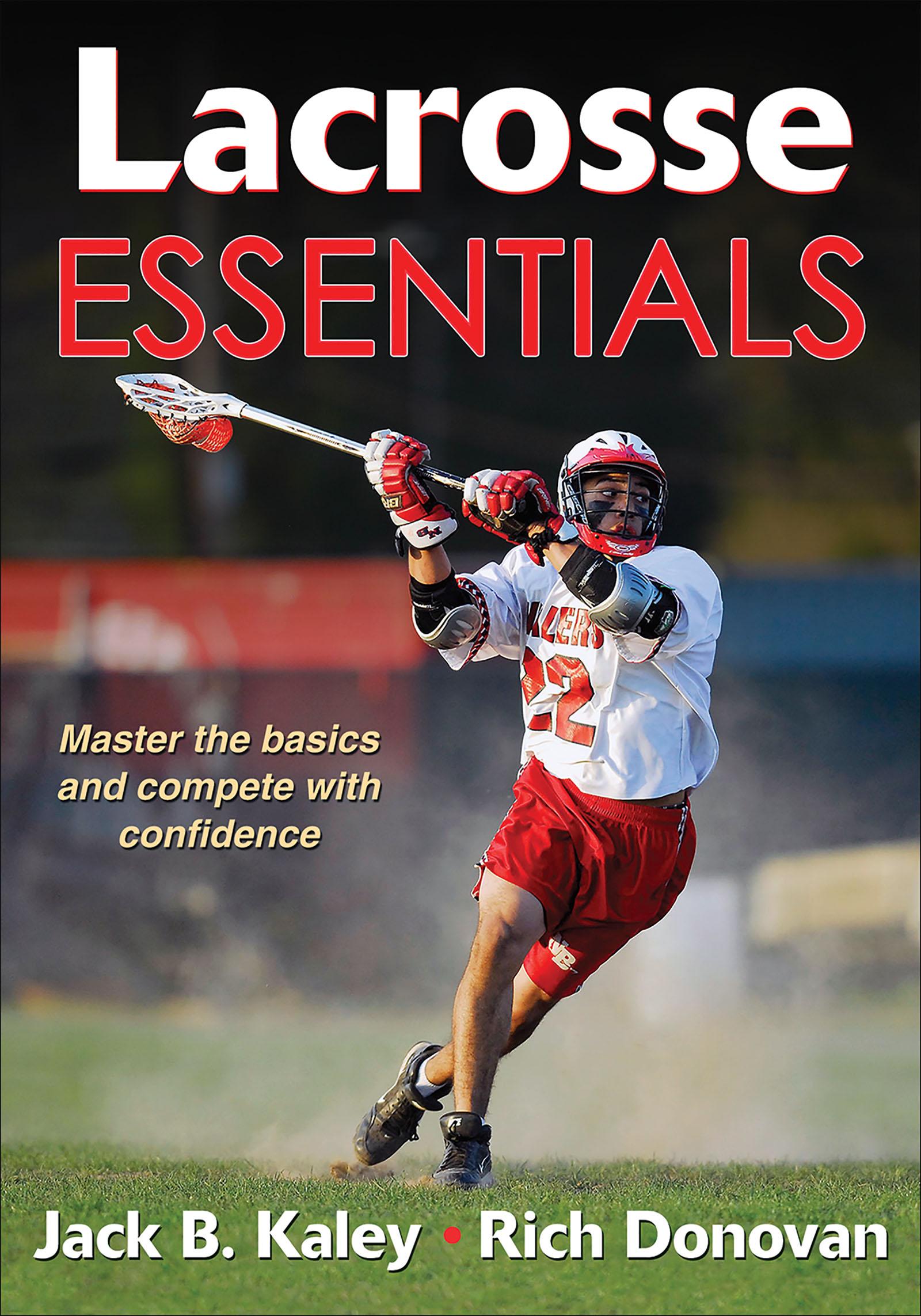 Cover: 9781450402156 | Lacrosse Essentials | Jack B Kaley (u. a.) | Taschenbuch | Englisch