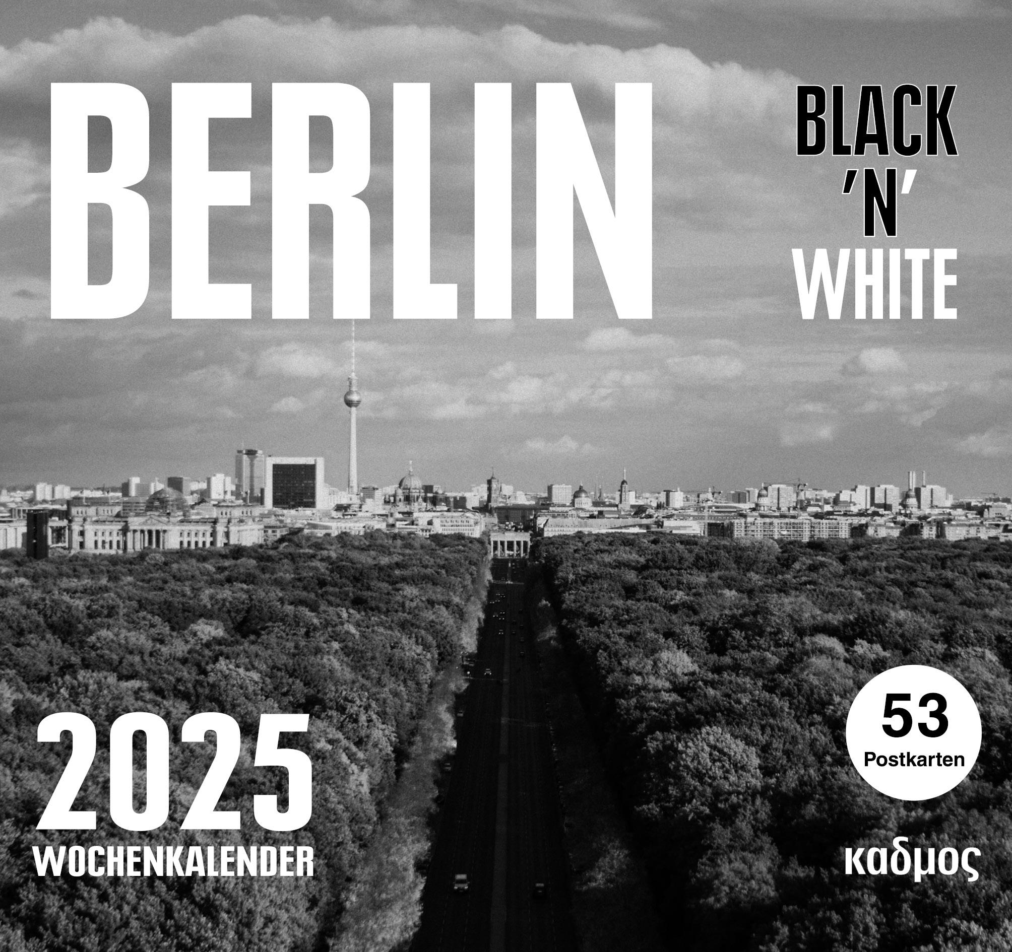 Cover: 9783865995889 | Berlin Black 'N' White Kalender (2025) | Wolfram Burckhardt | Kalender