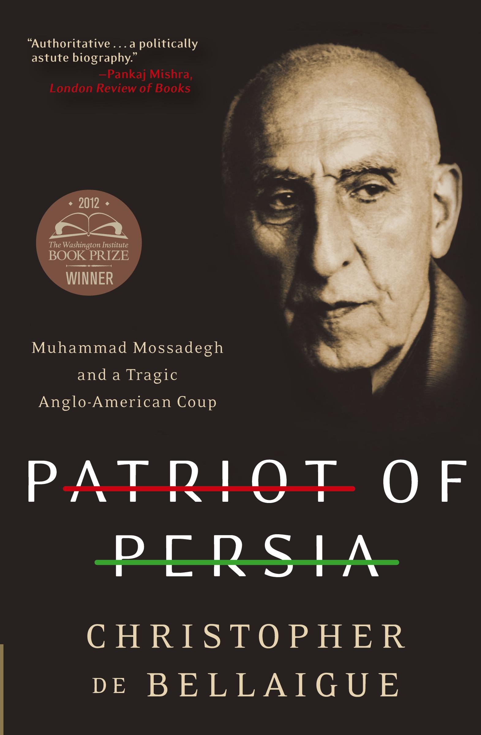 Cover: 9780061844713 | Patriot of Persia | Christopher De Bellaigue | Taschenbuch | Englisch