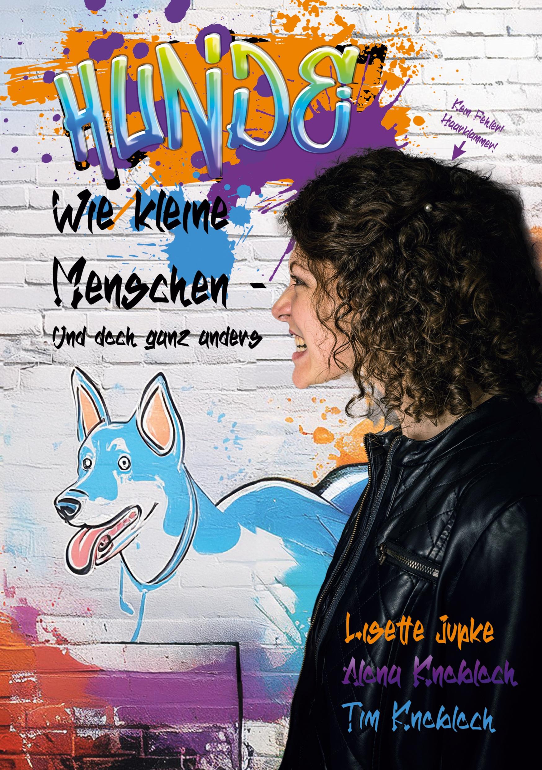 Cover: 9783769304114 | Hunde | Wie kleine Menschen und doch ganz anders | Jupke (u. a.)