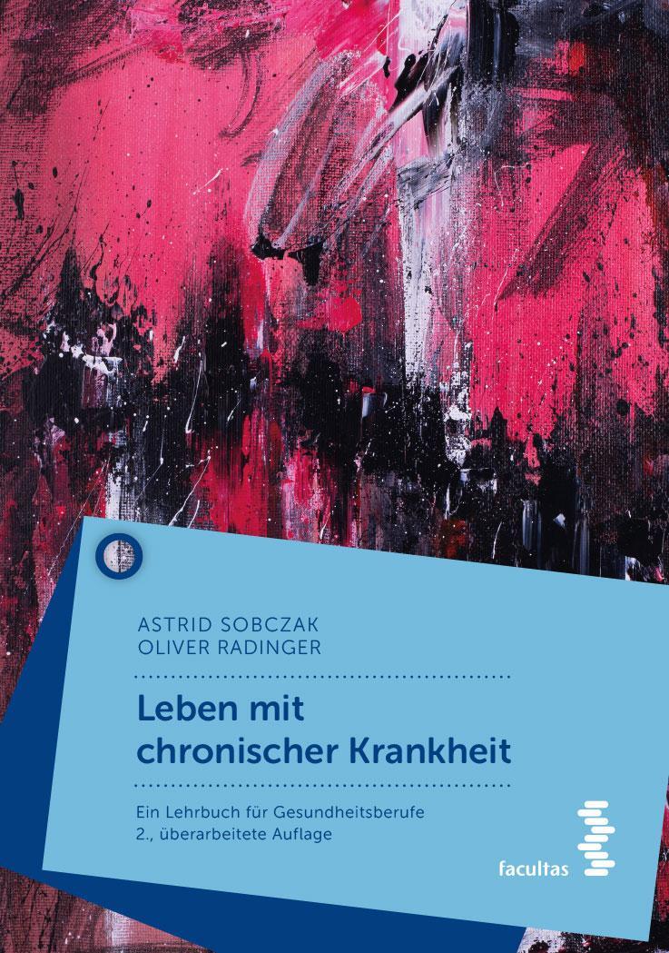 Cover: 9783708921662 | Leben mit chronischer Krankheit | Lehrbuch für Gesundheitsberufe