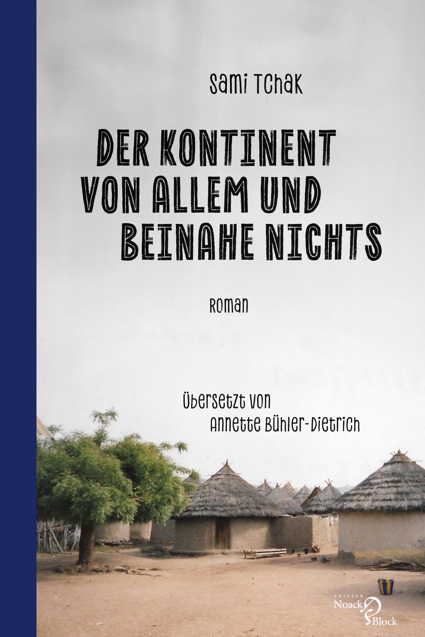 Cover: 9783868131673 | Der Kontinent von allem und beinahe nichts | Sami Tchak | Taschenbuch