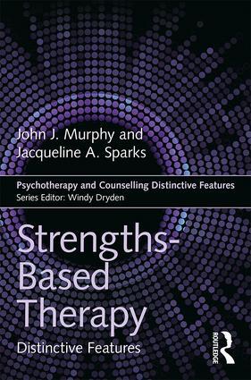 Cover: 9781138684140 | Strengths-based Therapy | Distinctive Features | Sparks (u. a.) | Buch