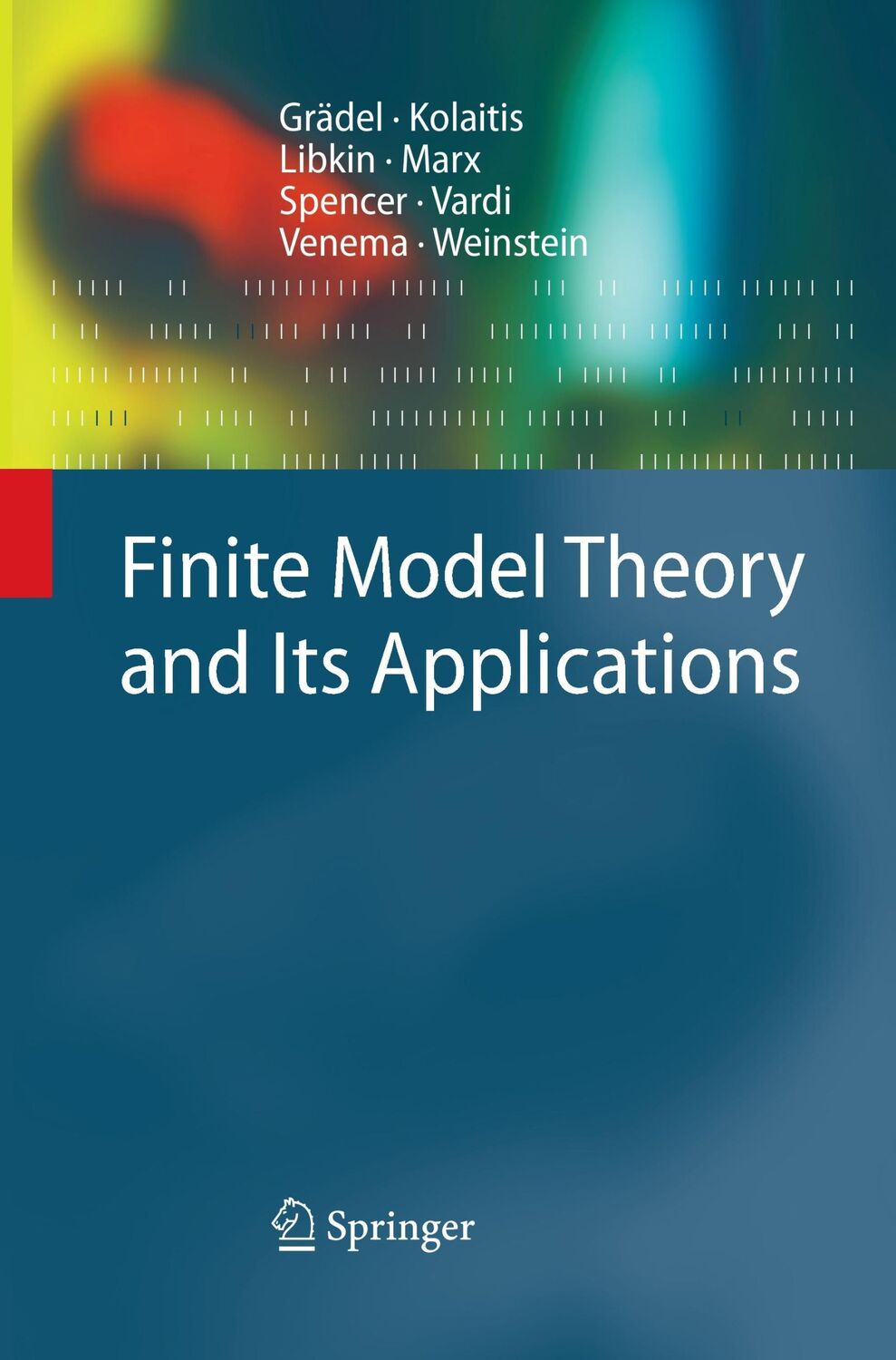 Cover: 9783642438608 | Finite Model Theory and Its Applications | Erich Grädel (u. a.) | Buch