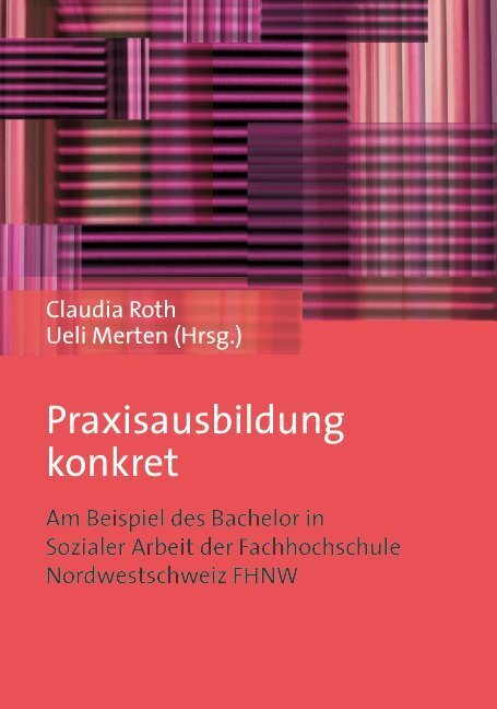 Cover: 9783847401049 | Praxisausbildung konkret | Claudia Roth (u. a.) | Taschenbuch | 285 S.