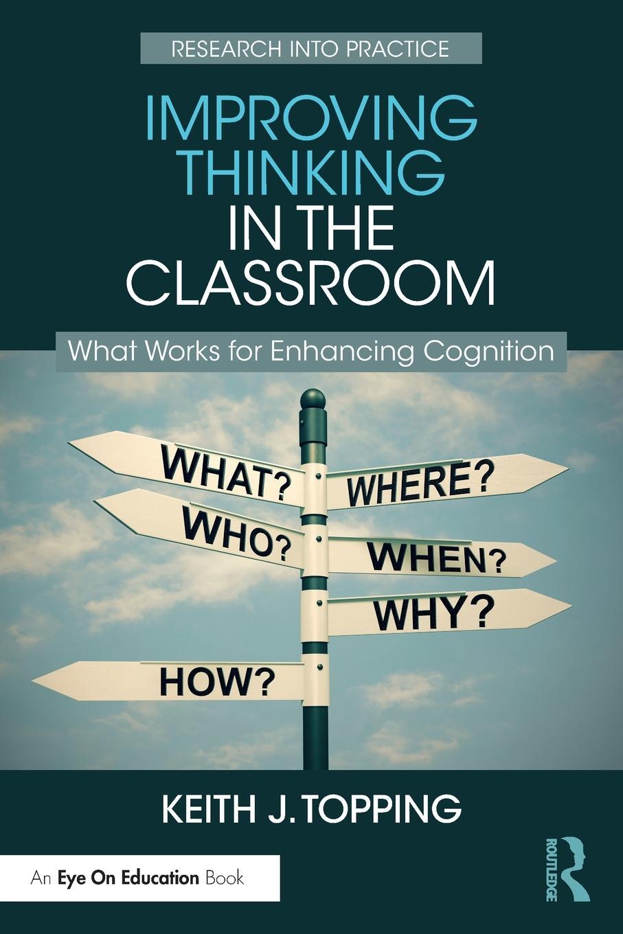 Cover: 9781032512891 | Improving Thinking in the Classroom | Keith J Topping | Taschenbuch