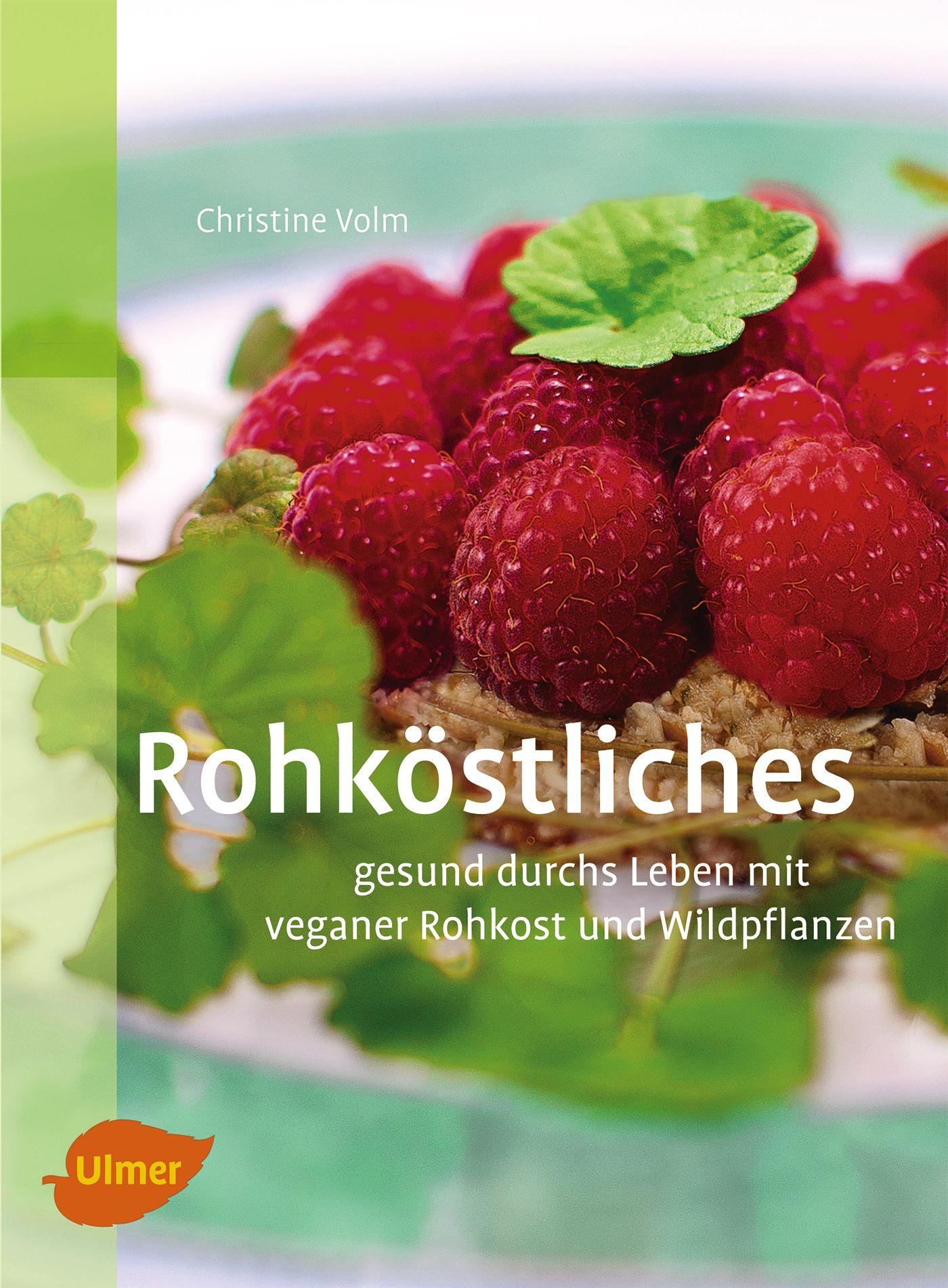 Cover: 9783800179800 | Rohköstliches | Christine Volm | Taschenbuch | 144 S. | Deutsch | 2013