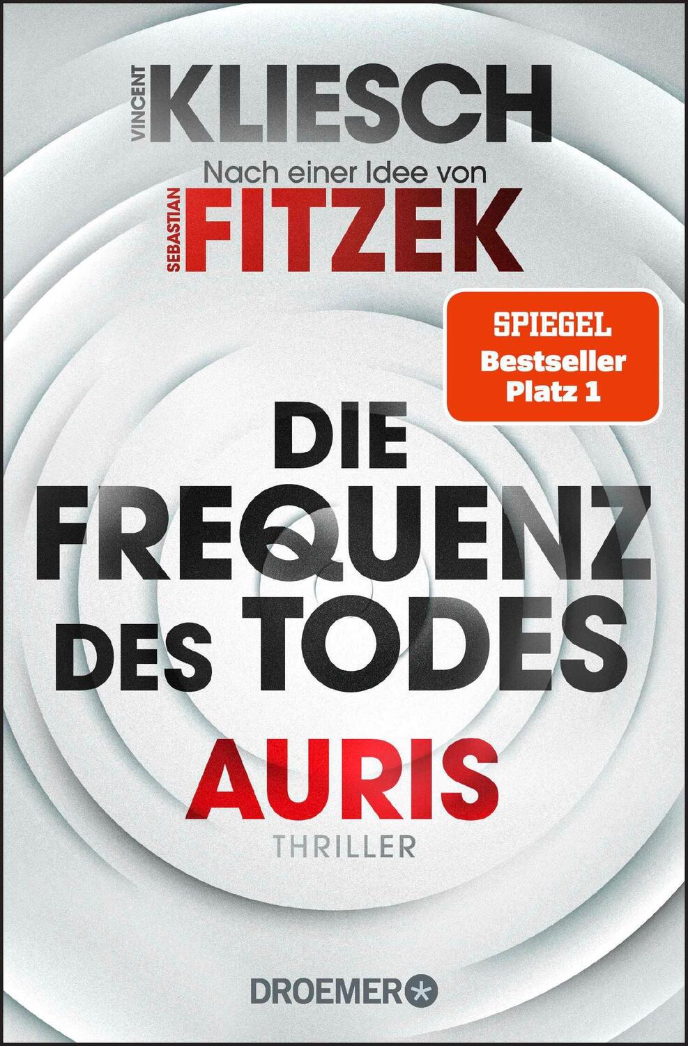 Cover: 9783426307601 | Die Frequenz des Todes | Auris - Nach einer Idee von Sebastian Fitzek