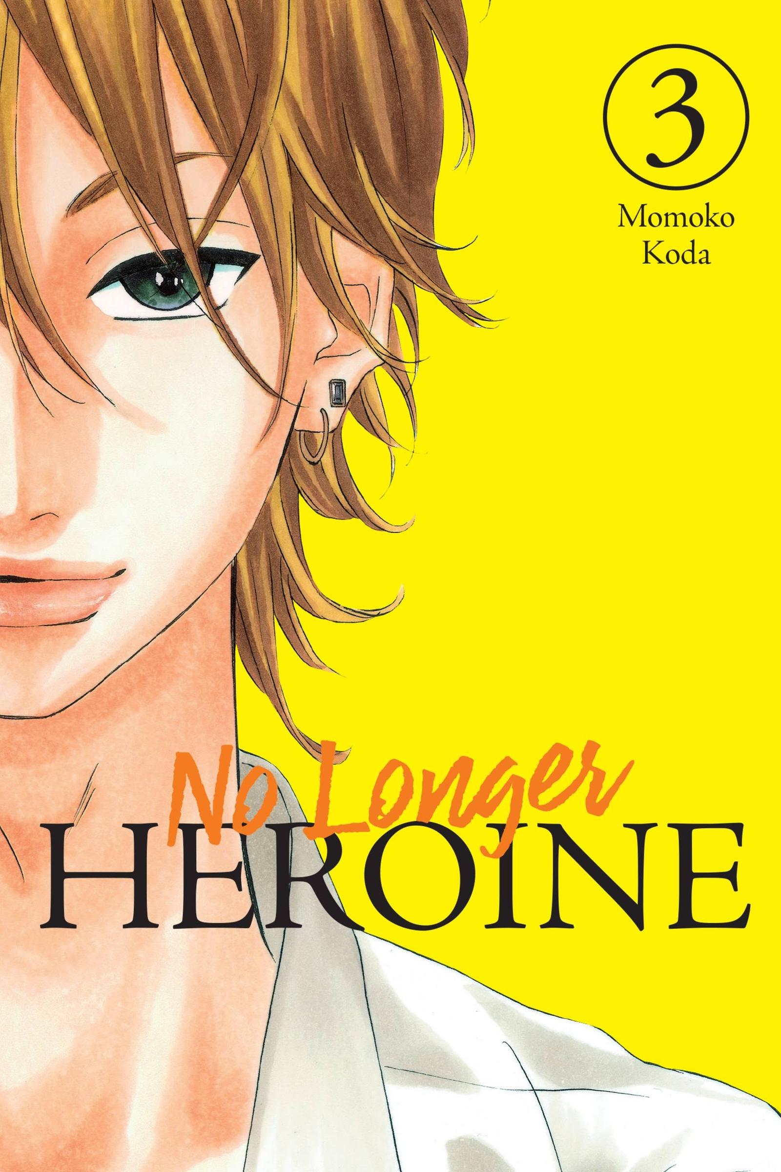 Cover: 9781975346522 | No Longer Heroine, Vol. 3 | Momoko Koda | Taschenbuch | Englisch