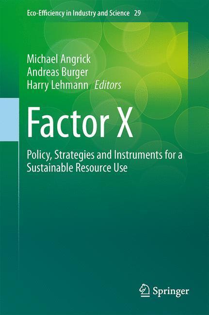 Cover: 9789400757059 | Factor X | Michael Angrick (u. a.) | Buch | HC runder Rücken kaschiert