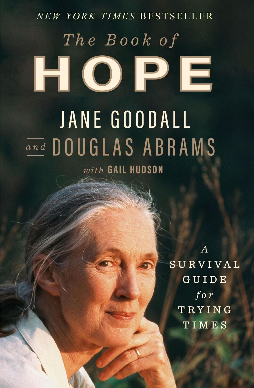 Cover: 9781250784094 | The Book of Hope | A Survival Guide for Trying Times | Goodall (u. a.)