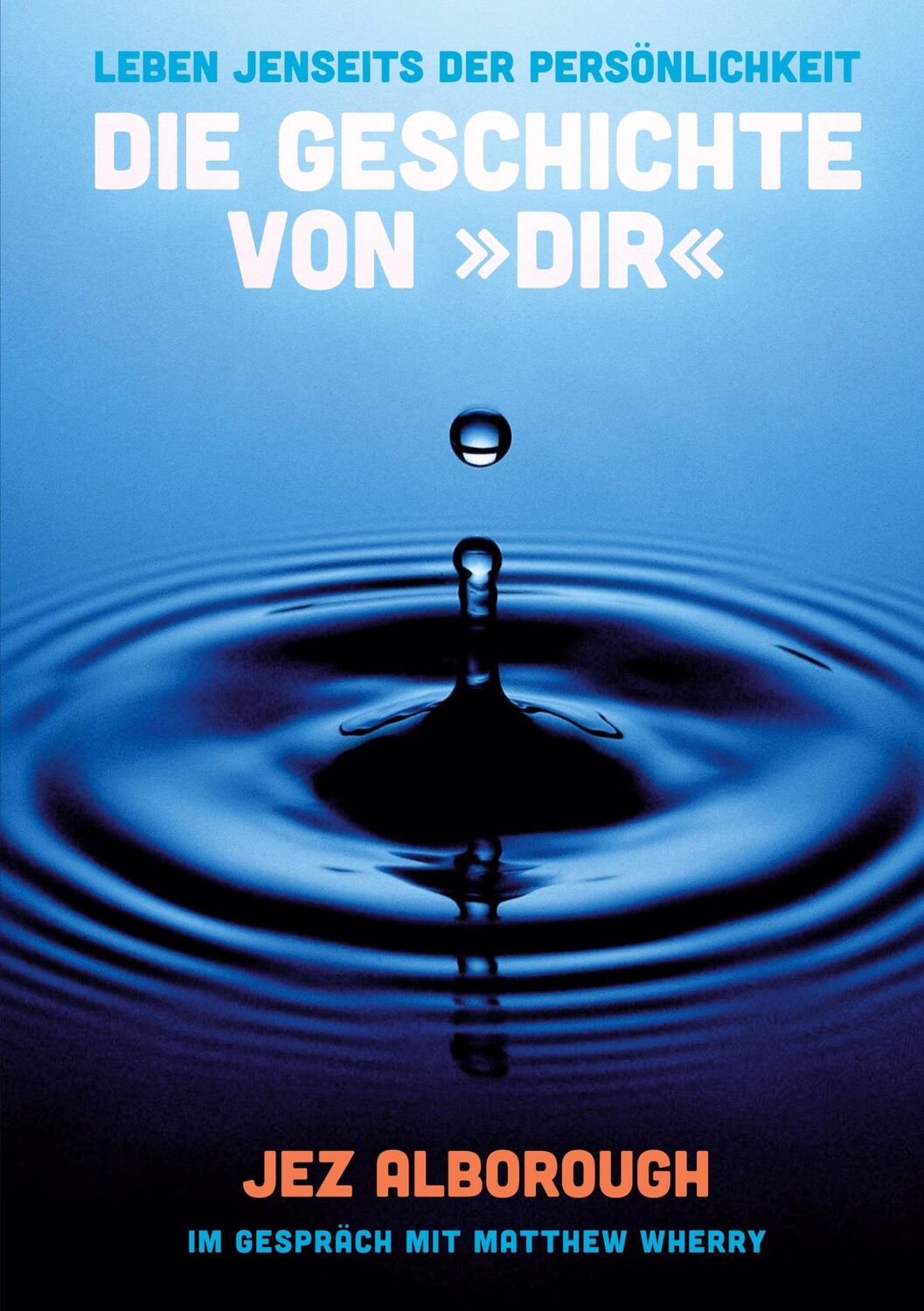 Cover: 9783755755395 | Die Geschichte von "Dir" | Jez Alborough | Taschenbuch | Paperback