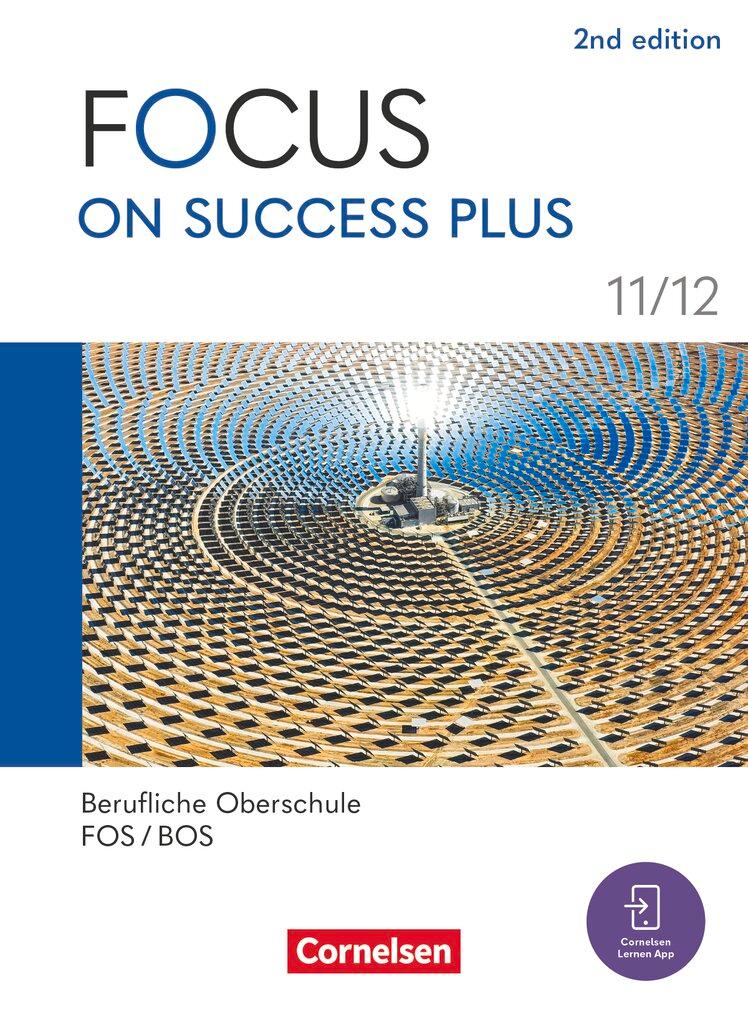 Cover: 9783064524903 | Focus on Success PLUS 11./12. Jahrgangsstufe. FOS/BOS B1/B2:...