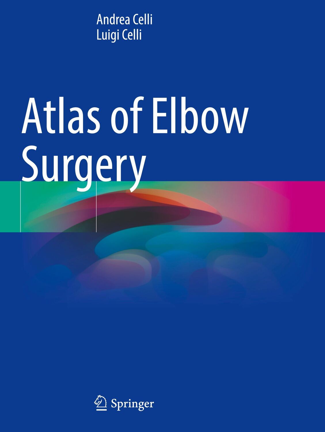 Cover: 9783030902612 | Atlas of Elbow Surgery | Luigi Celli (u. a.) | Taschenbuch | Paperback