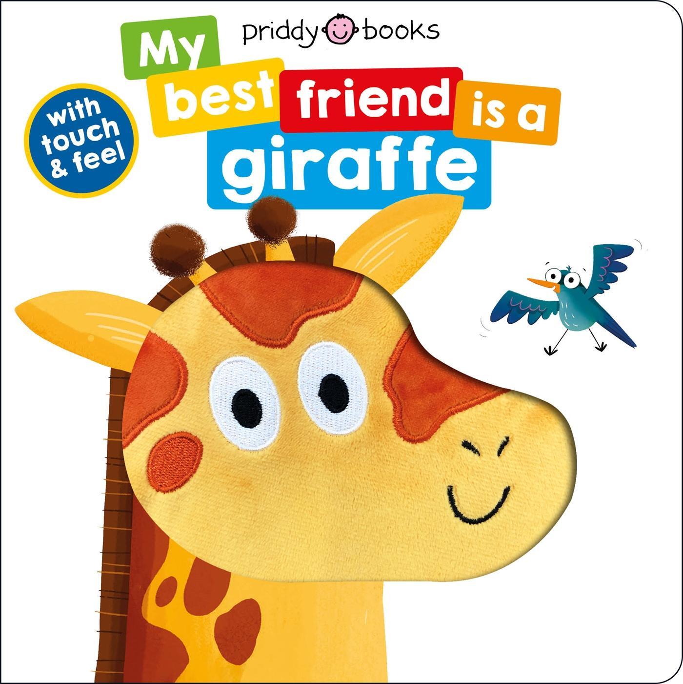 Cover: 9781838991395 | My Best Friend Is A Giraffe | Priddy Books (u. a.) | Buch | Englisch