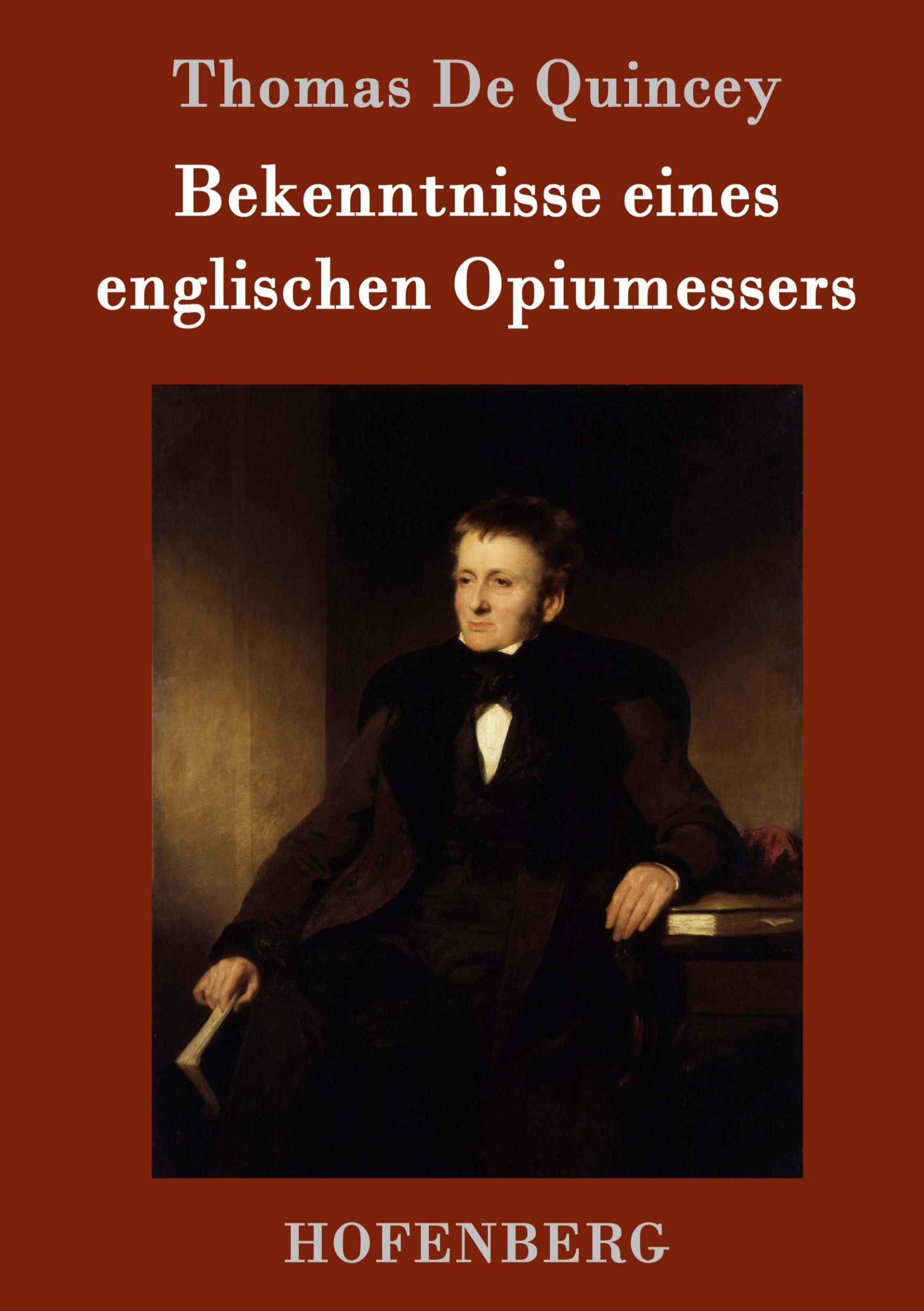 Cover: 9783743707450 | Bekenntnisse eines englischen Opiumessers | Thomas De Quincey | Buch