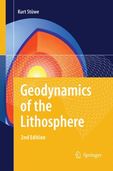 Cover: 9783642448140 | Geodynamics of the Lithosphere | An Introduction | Kurt Stüwe | Buch