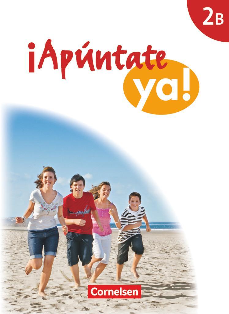 Cover: 9783061202699 | ¡Apúntate! - ¡Apúntate ya! - Differenzierende Schulformen - Band 2B...