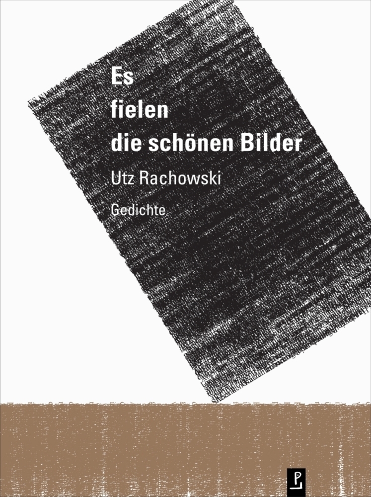 Cover: 9783948305123 | Es fielen die schönen Bilder | Gedichte | Utz Rachowski | Buch | 2021