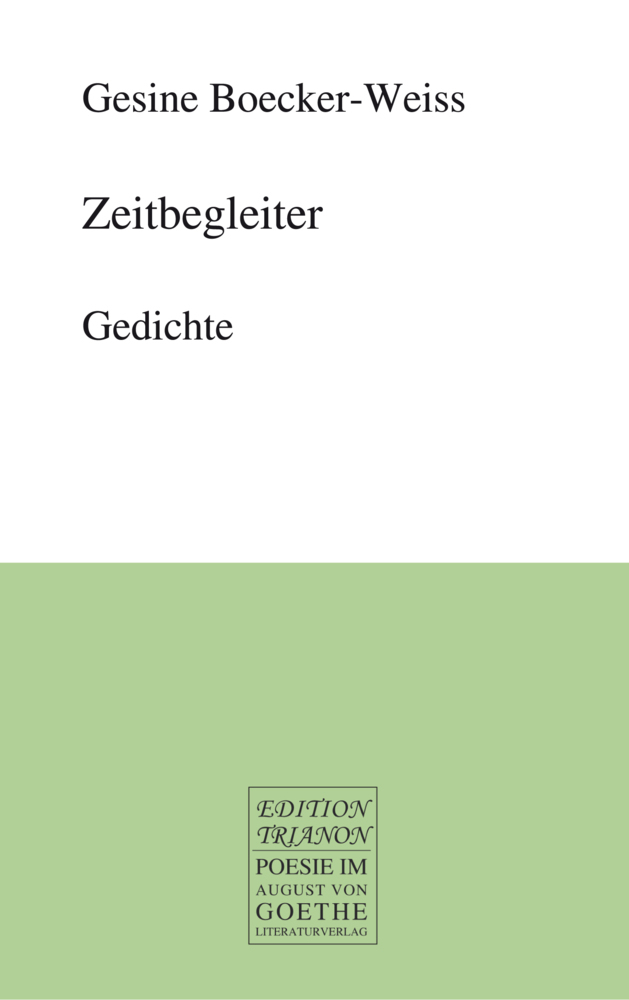 Cover: 9783837227536 | Zeitbegleiter | Gedichte | Boecker-Weiss Gesine | Buch | Deutsch