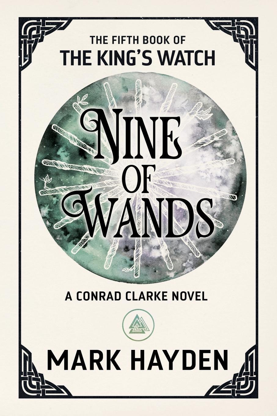 Cover: 9781999821258 | Nine of Wands | Mark Hayden | Taschenbuch | The King's Watch | 2019