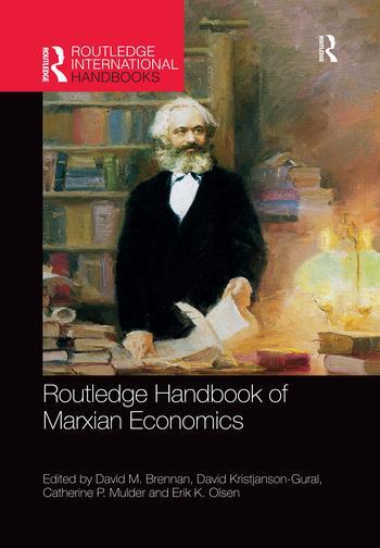 Cover: 9780367321765 | Routledge Handbook of Marxian Economics | Catherine P. Mulder (u. a.)