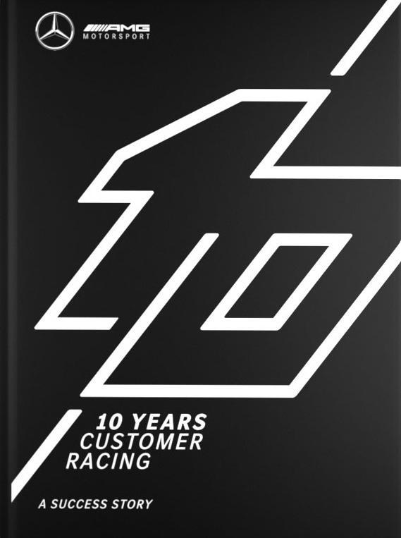 Cover: 9783948501075 | Mercedes-AMG 10 YEARS CUSTOMER RACING | Tim Upietz | Taschenbuch