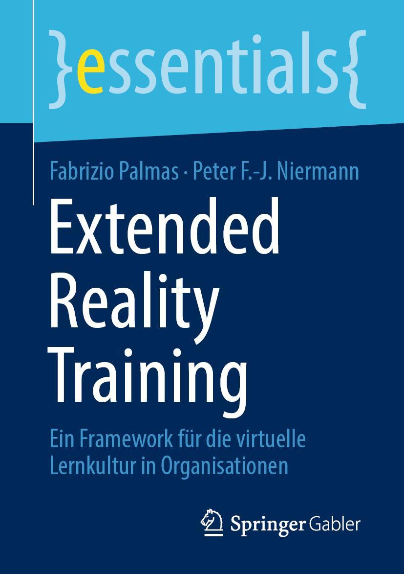 Cover: 9783658345037 | Extended Reality Training | Fabrizio Palmas (u. a.) | Taschenbuch | xi