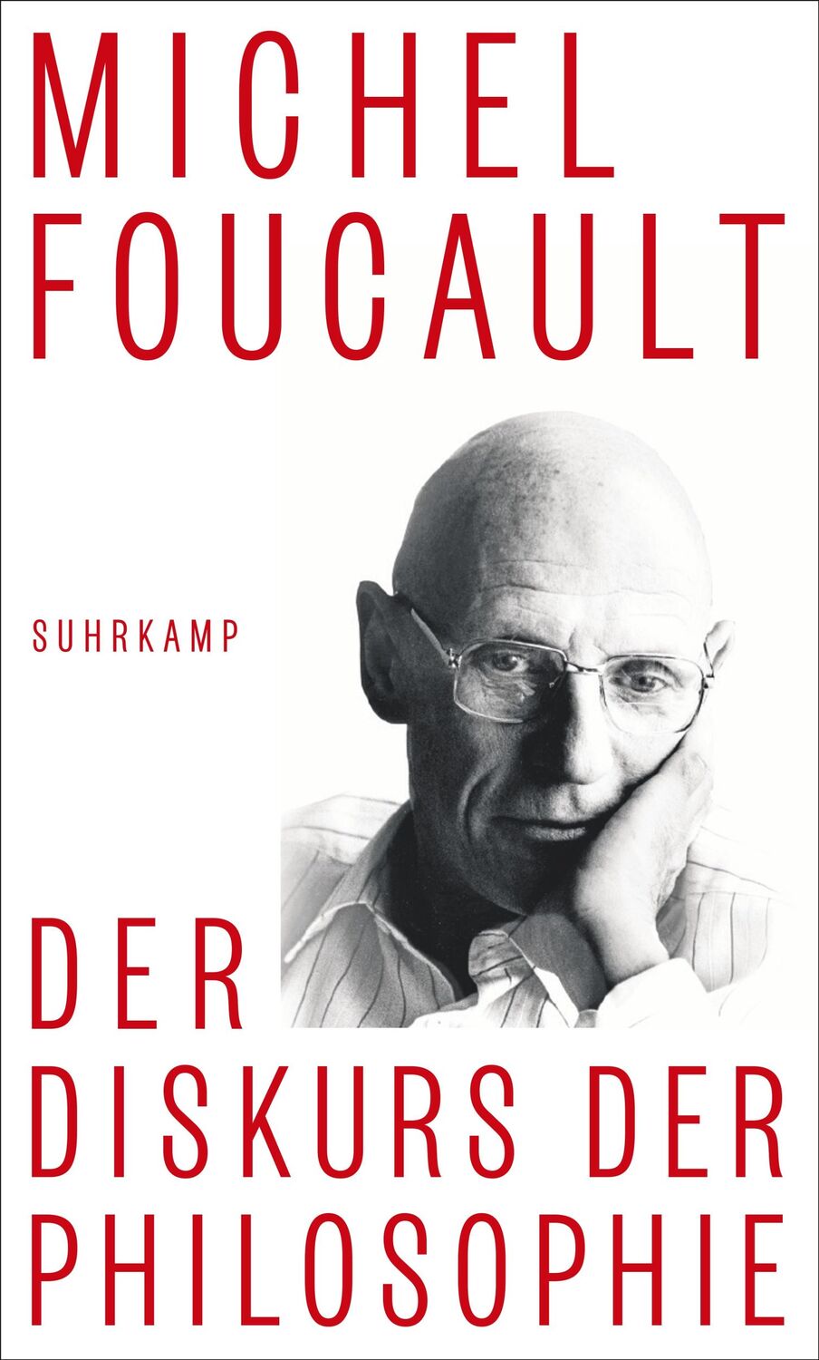 Cover: 9783518588116 | Der Diskurs der Philosophie | Michel Foucault | Buch | 352 S. | 2024