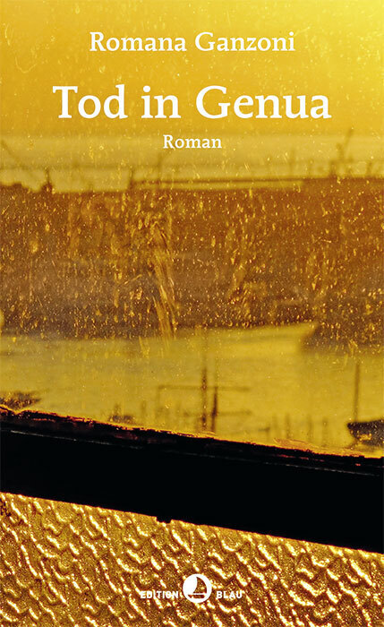 Cover: 9783858698438 | Tod in Genua | Roman | Romana Ganzoni | Buch | Deutsch