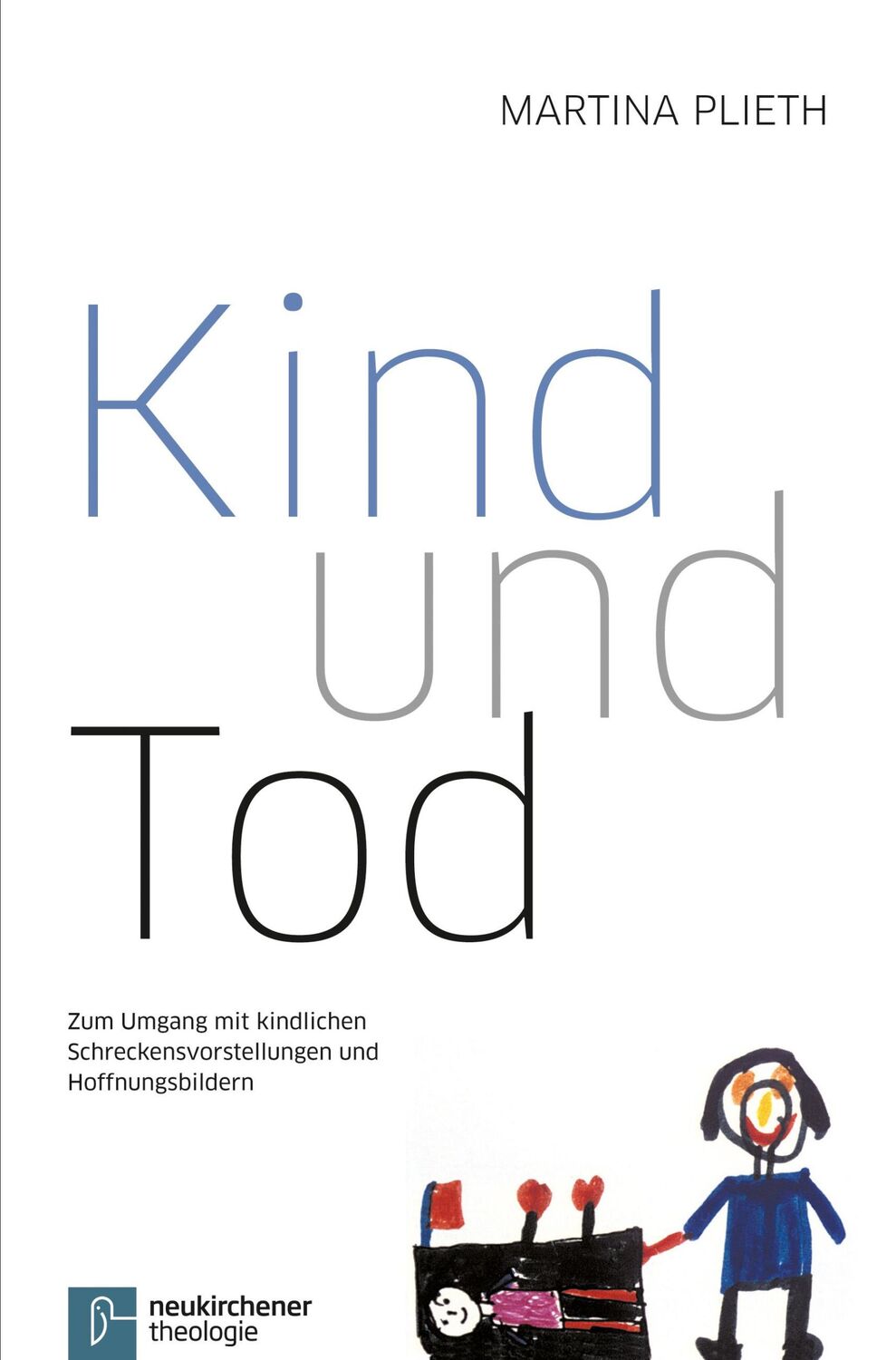 Cover: 9783788718503 | Kind und Tod | Martina Plieth | Taschenbuch | 396 S. | Deutsch | 2009