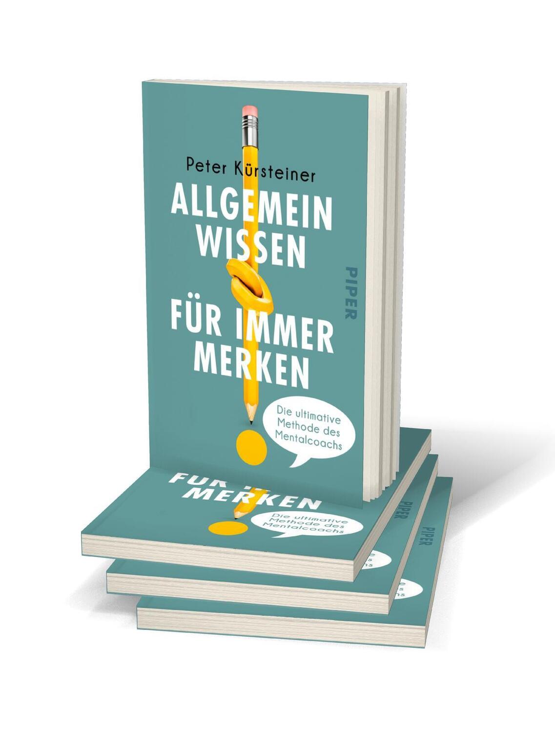 Bild: 9783492318495 | Allgemeinwissen für immer merken | Peter Kürsteiner | Taschenbuch