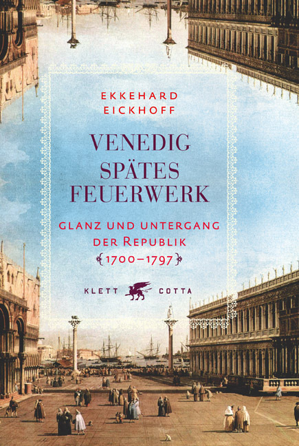 Cover: 9783608941456 | Venedig - Spätes Feuerwerk | Ekkehard Eickhoff | Buch | 440 S. | 2006