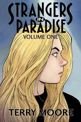 Cover: 9781892597915 | Strangers in Paradise Volume One | Terry Moore | Taschenbuch | 2023