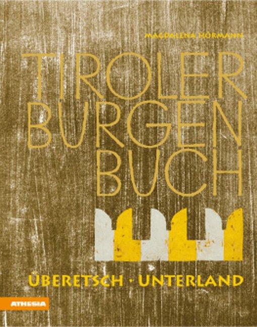 Cover: 9788882667801 | Tiroler Burgenbuch 10 | Magdalena Hörmann-Weingartner | Buch | 400 S.