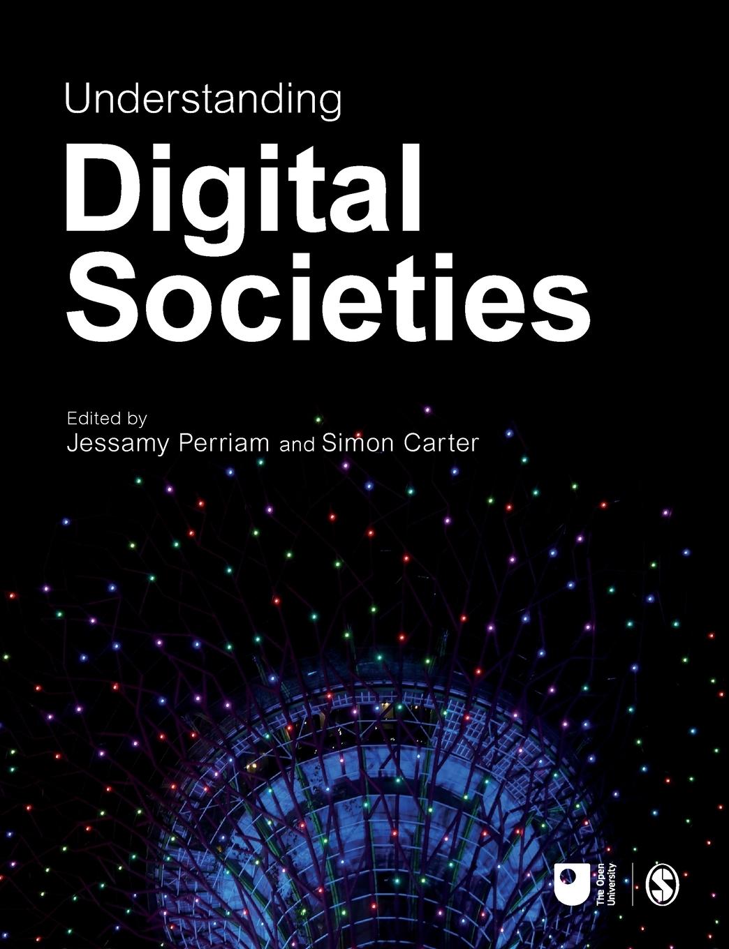 Cover: 9781529732573 | Understanding Digital Societies | Jessamy Perriam (u. a.) | Buch