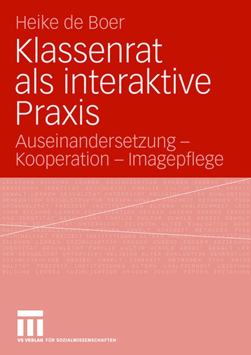 Cover: 9783531151342 | Klassenrat als interaktive Praxis | Heike De Boer | Taschenbuch | ix