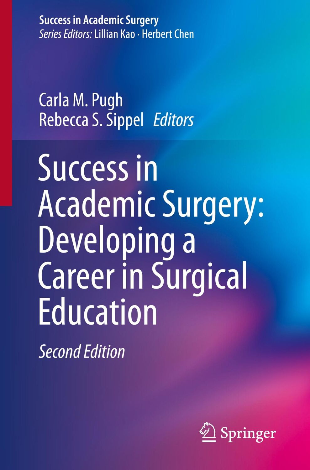 Cover: 9783030191788 | Success in Academic Surgery: Developing a Career in Surgical Education