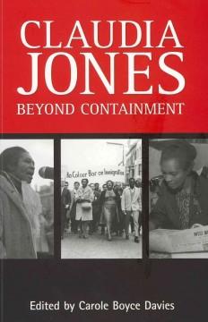 Cover: 9780956240163 | Claudia Jones: Beyond Containment | Carole Boyce Davies | Taschenbuch