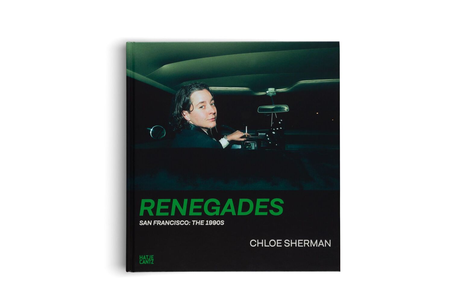 Bild: 9783775755177 | Chloe Sherman | Renegades. San Francisco: The 1990s | Mouratidi | Buch