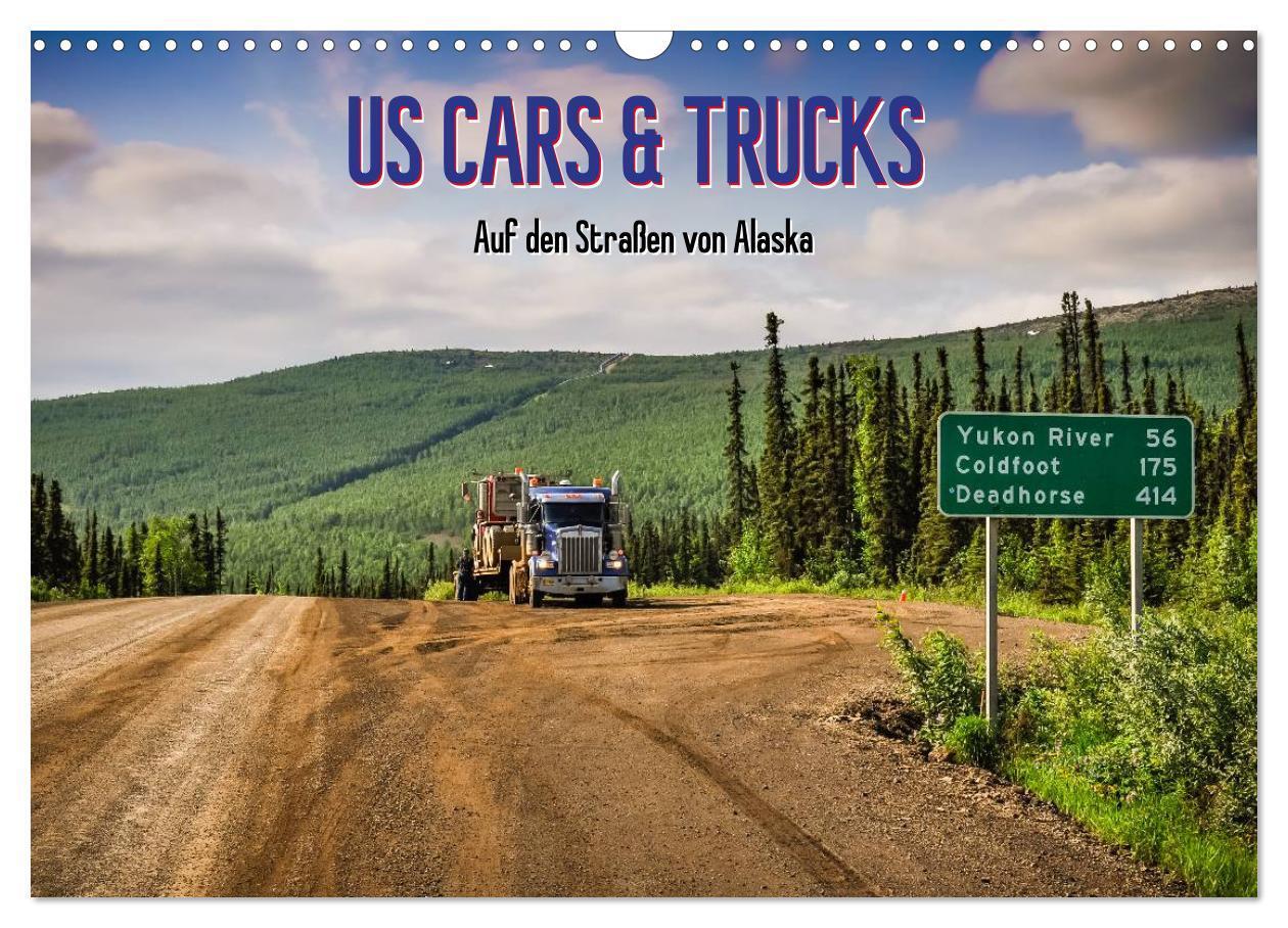 Cover: 9783435749492 | US Cars &amp; Trucks in Alaska (Wandkalender 2025 DIN A3 quer),...